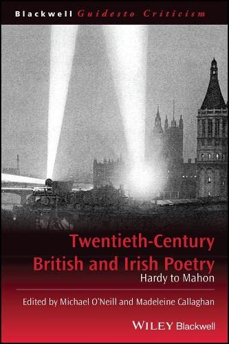 Twentieth Century British and Irish Poetry