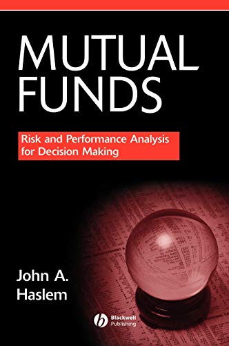 Stock image for Mutual Funds : Risk and Performance Analysis for Decision Making for sale by Better World Books