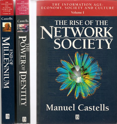 9780631215943: The Information Age, Volumes 1-3: Economy, Society and Culture (Information Age Series)