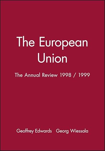Stock image for The European Union: The Annual Review 1998 / 1999 (Journal of Common Market Studies) for sale by Phatpocket Limited