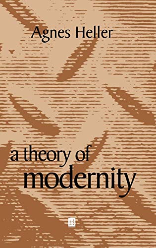 9780631216124: A Theory of Modernity