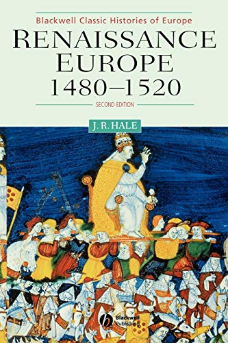 Stock image for Renaissance Europe 1480-1520 Second Edition (Blackwell Classic Histories of Europe) for sale by WorldofBooks