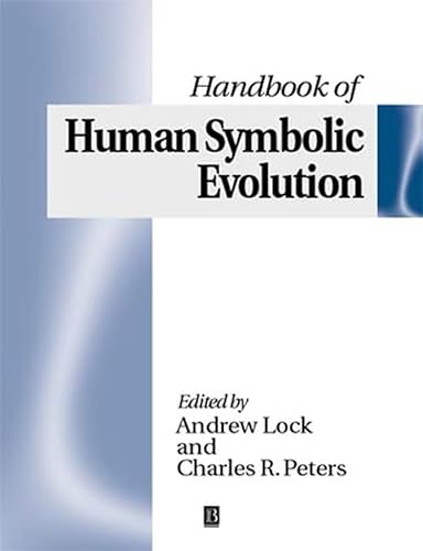 Immagine dell'editore per The Handbook of Human Symbolic Evolution venduto da Fireside Bookshop