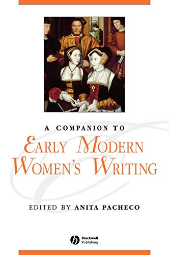 Imagen de archivo de A Companion to Early Modern Women's Writing a la venta por Better World Books