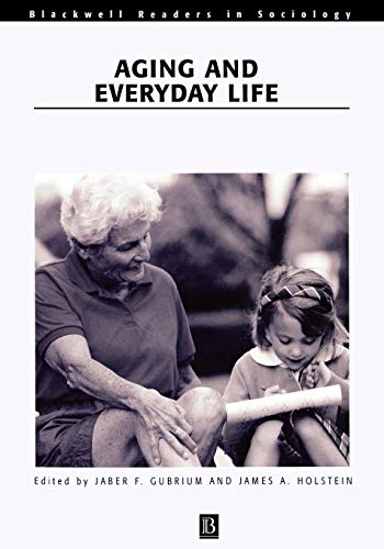 Imagen de archivo de Aging and Everyday Life a la venta por Better World Books