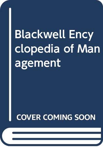 9780631217176: The Blackwell Encyclopedia of Management: 12 Vol Set