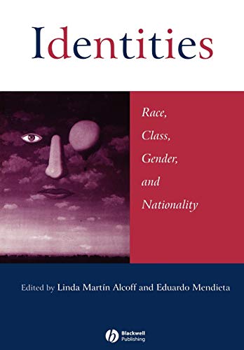 Stock image for Identities: Race, Class, Gender, and Nationality for sale by ThriftBooks-Atlanta