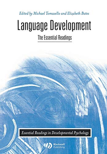 Stock image for Language Development: The Essential Readings (Essential Readings in Developmental Psychology) for sale by Chiron Media