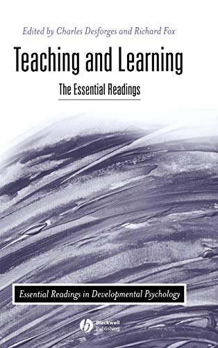 Imagen de archivo de Teaching and Learning: The Essential Readings [Essential Readings in Developmental Psychology] a la venta por Tiber Books
