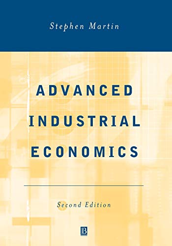 Stock image for Advanced Industrial Economics for sale by Better World Books Ltd