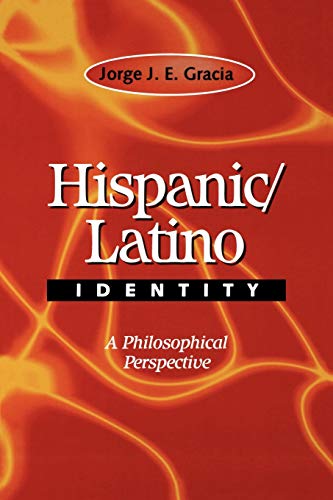 Stock image for Hispanic / Latino Identity : A Philosophical Perspective for sale by Better World Books