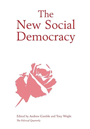9780631217657: The New Social Democracy (Political Quarterly Monograph Series)