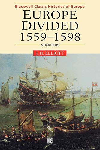 Stock image for Europe Divided: 1559 - 1598 for sale by HPB-Red