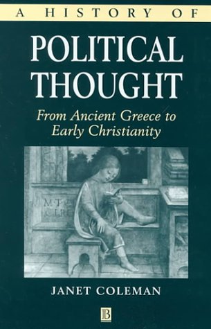 9780631218210: From Ancient Greece to Early Christianity (A History of Political Thought)