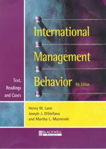 International Management Behavior: Text, Readings and Cases - Lane, Henry W.; DiStefano, Joseph J.; Maxnevski, Martha L.