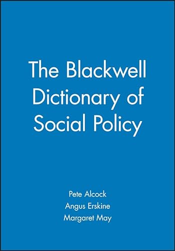 Beispielbild fr The Blackwell Dictionary of Social Policy zum Verkauf von Reuseabook
