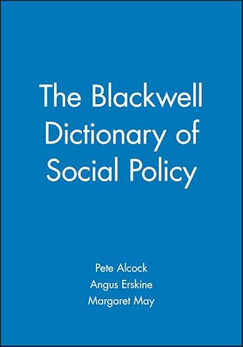 Stock image for The Blackwell Dictionary of Social Policy for sale by Reuseabook