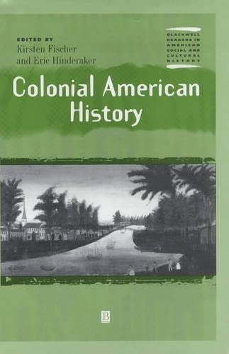 Beispielbild fr Colonial American History (Wiley Blackwell Readers in American Social and Cultural History) zum Verkauf von HPB-Red