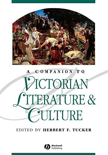 A Companion to Victorian Literature and Culture