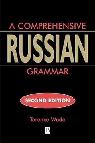 Comprehensive Russian Grammar - Terence R. Wade