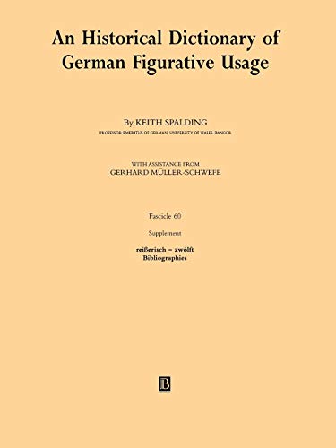 Beispielbild fr An Historical Dictionary of German Figurative Usage, Fascicle 60: Supplement zum Verkauf von Ria Christie Collections