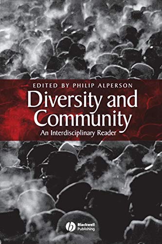 Imagen de archivo de Diversity and Community: An Interdisciplinary Reader a la venta por Chiron Media