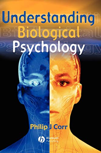 9780631219538: Understanding Biological Psychology (Basic Psychology)