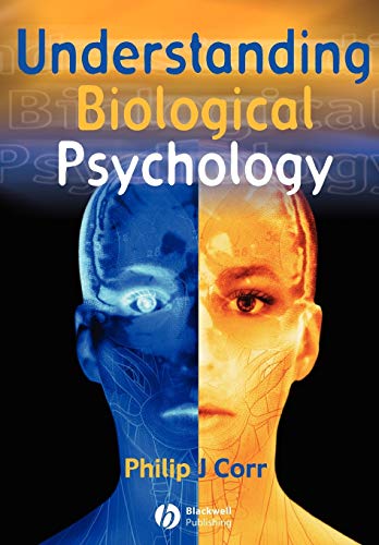 9780631219545: Understanding Biological Psychology (Basic Psychology)