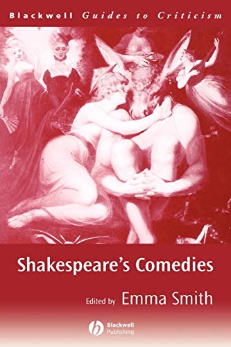 Beispielbild fr Shakespeares Comedies (Blackwell Guides to Criticism) zum Verkauf von WorldofBooks