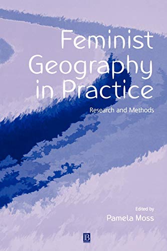 Stock image for Feminist Geography in Practice: Research and Methods for sale by SecondSale