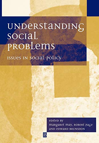 Beispielbild fr Understanding Social Problems: Issues in Social Policy zum Verkauf von Anybook.com