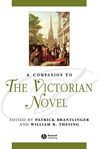 9780631220640: A Companion to the Victorian Novel (Blackwell Companions to Literature and Culture)