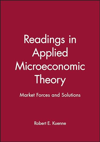 Stock image for Readings in Applied Microeconomic Theory: Market Forces and Solutions for sale by Books From California