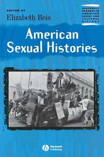 Stock image for American Sexual Histories (Blackwell Readers in American Social and Cultural History) for sale by Ergodebooks