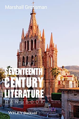9780631220916: The Seventeenth-Century Literature Handbook (Blackwell Guides to Literature) (Wiley Blackwell Literature Handbooks)
