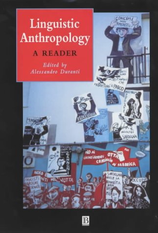 9780631221104: Linguistic Anthropology: A Reader (Blackwell Anthologies in Social and Cultural Anthropology)
