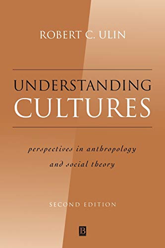 Beispielbild fr Understanding Cultures, Perspectives in Anthropology and Social Theory zum Verkauf von N. Fagin Books