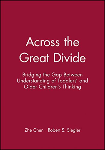 Stock image for Across the Great Divide: Bridging the Gap Between Understanding of Toddlers' and Older Children's Thinking (Monographs of the Society for Research in Child Development) for sale by Redux Books