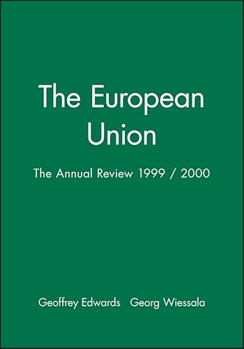 Stock image for The European Union: The Annual Review 1999/2000 (Journal of Common Market Studies) for sale by Bookmonger.Ltd