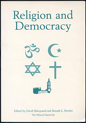 Imagen de archivo de Religion and Democracy (Political Quarterly Monograph Series) a la venta por Bookmonger.Ltd