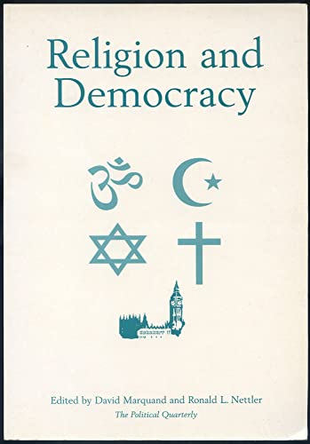 Stock image for Religion and Democracy (Political Quarterly Monograph Series) for sale by WorldofBooks