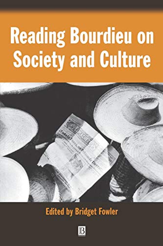 Reading Bourdieu on Society and Culture