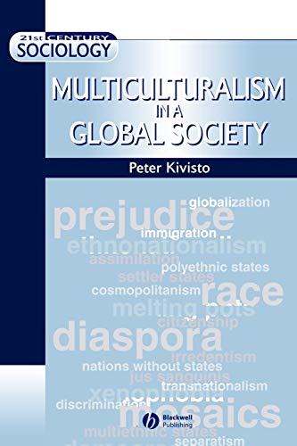 Stock image for Multiculturalism in a Global Society for sale by Better World Books