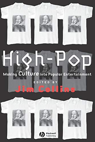Imagen de archivo de High-Pop: Making Culture into Popular Entertainment a la venta por WorldofBooks
