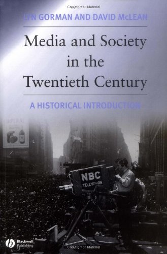 9780631222354: Media and Society in the Twentieth Century: An Historical Introduction