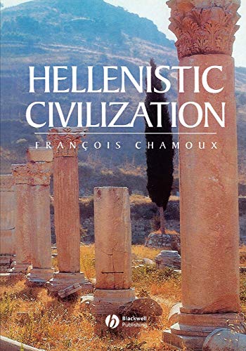 Beispielbild fr Hellenistic Civilization zum Verkauf von Better World Books