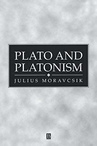 Beispielbild fr Plato and Platonism: Plato's Conception of Appearance and Reality in Ontology, Epistemology, and Ethics, and Its Modern Echoes zum Verkauf von Third Season Books