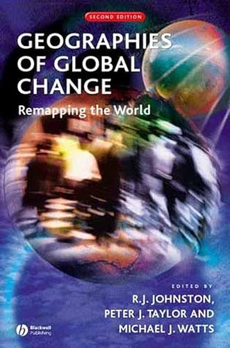 Stock image for Geographies of Global Change: Remapping the World for sale by dsmbooks