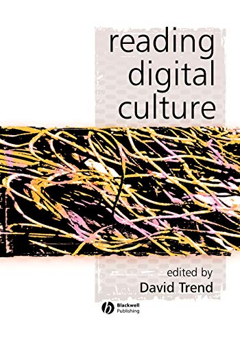 Beispielbild fr Reading Digital Culture (KeyWorks in Cultural Studies) zum Verkauf von WorldofBooks