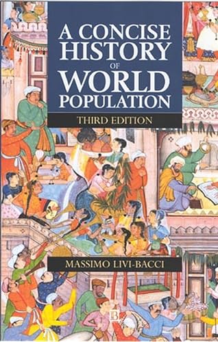 Imagen de archivo de A Concise History of World Population a la venta por WorldofBooks